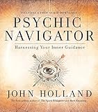 Psychic Navigator: Harnessing Your Inner Guidance