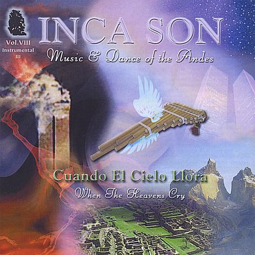Cuando El Cielo Llora 8 [Audio CD] Inca Son