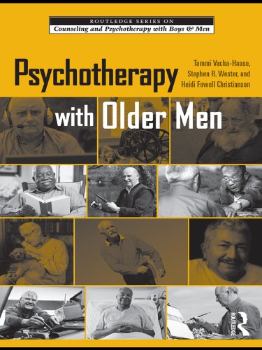 Psychotherapy with Older Men (The Routledge Series on Counseling and Psychotherapy with Boys and Men)      1st Edition, Kindle Edition