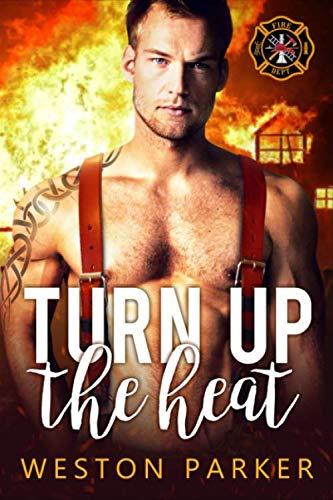 Turn Up The Heat (Searing Saviors)