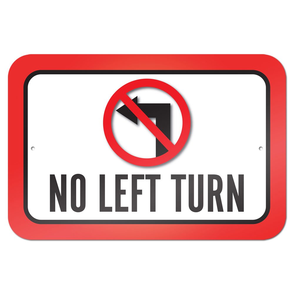 No Left Turn 9" x 6" Metal Sign