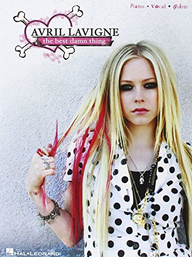 Avril Lavigne: The "Best Damn Thing" (Pvg): The "Best Damn Thing" by Hal Leonard Publishing Corporation (Creator) (9-Oct-2007) Paperback
