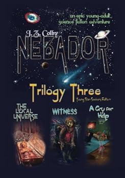 Paperback NEBADOR Trilogy Three: (Young Star-Seekers Edition) Book