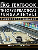 EKG Textbook: ​Theory & Practical Fundamentals 2017 New 1944471944 Book Cover