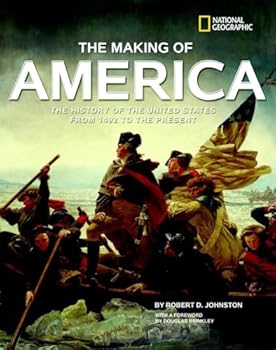 Hardcover The Making of America: The History of the United States from 1492 to the Present Book