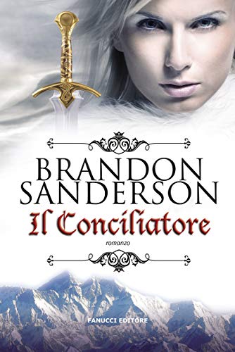 Il conciliatore (Fanucci Narrativa) Il conciliatore (Fanucci Narrativa)