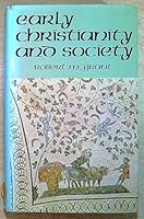 Early Christianity and society 0002113759 Book Cover