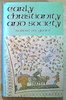 Hardcover Early Christianity and society: seven studies Book