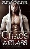 Chaos & Class: A Bad Boy MMA Sports Romance