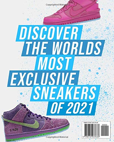 Sneaker Mayhem: The Ultimate Sneaker Book For Sneakerheads 2021 Edition - Thumbnail 2