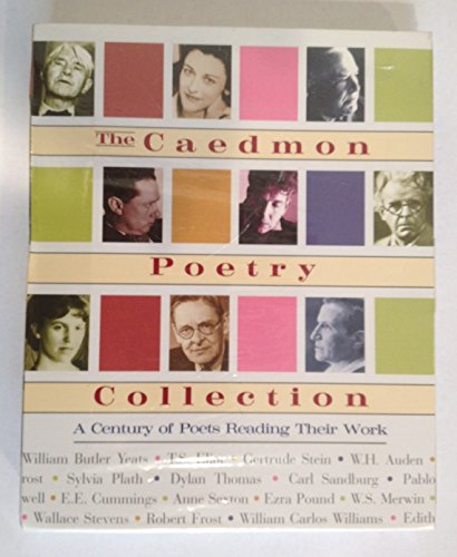 The Caedmon Poetry Collection: A Century of Poets Reading Their Work