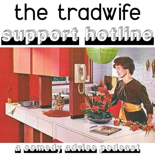 Tradwife Support Hotline cover art