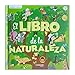 Pequeños curiosos: El libro de la naturaleza Imagen de Pequeños curiosos: El libro de la naturaleza