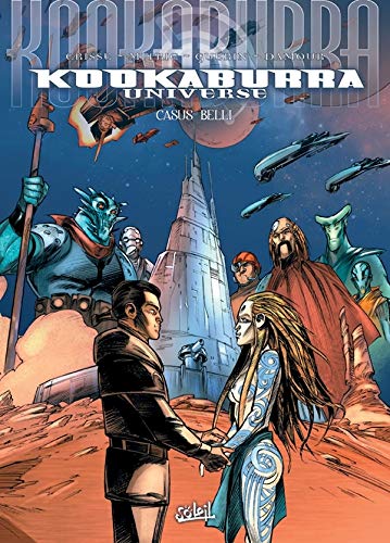 Kookaburra Universe T16: Casus belli - Invasion Kookaburra Universe T16: Casus belli - Invasion