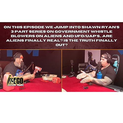 ILL-EGO Culture Brands Talk EP.34| Have you heard? Aliens are real and they're giving us proof? ... Podcast Por arte de portada