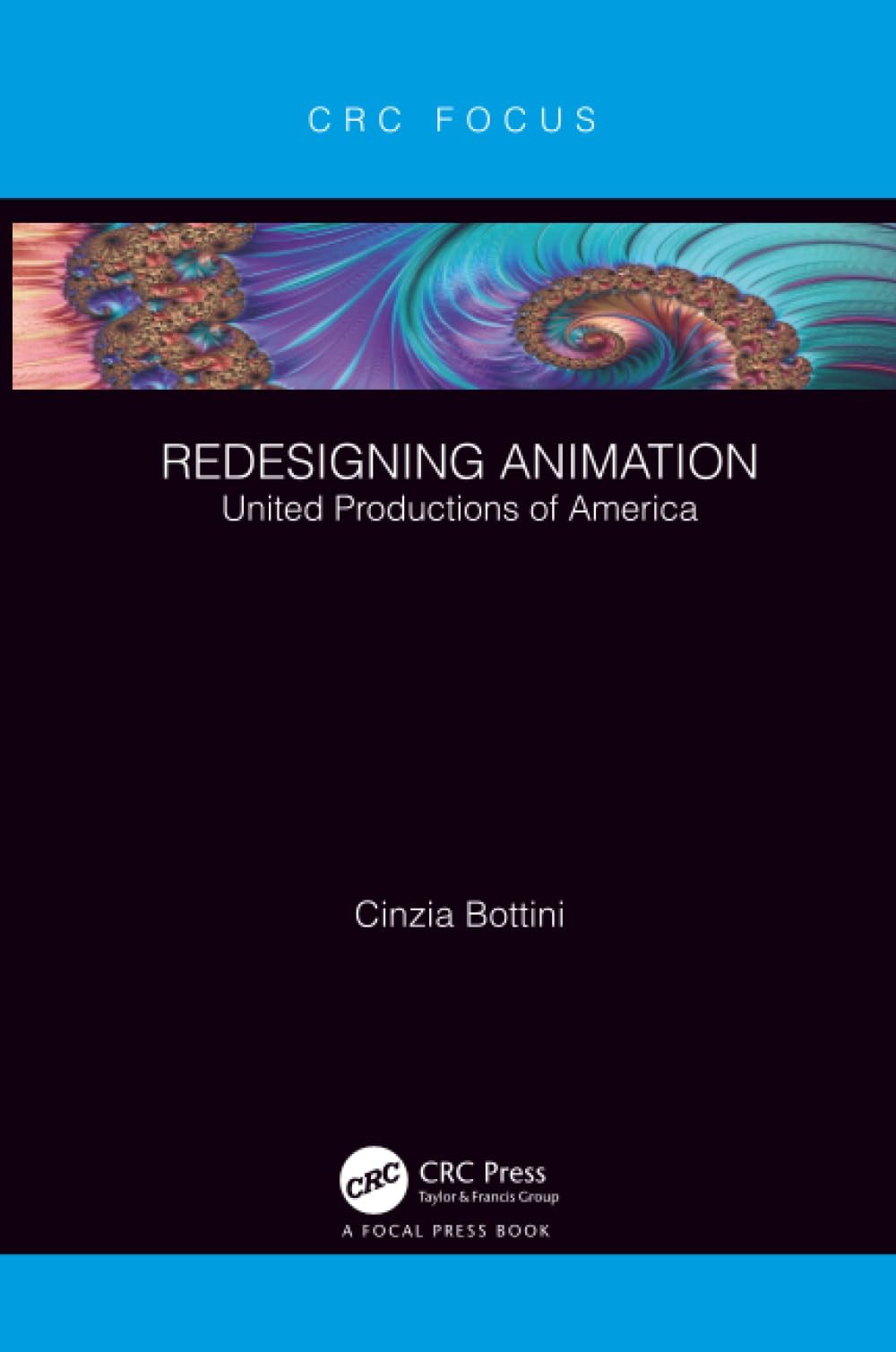 Redesigning Animation: United Productions of Am... - Cinzia Bottini - Good - ...