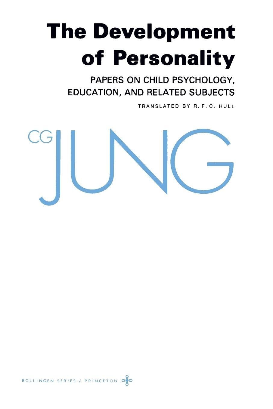 The Development of Personality: 017 (Collected Works of C.g. Jung)