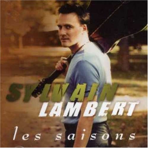 Les Saisons [Audio CD] Lambert, Sylvain