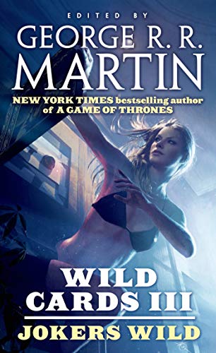 Wild Cards III: Jokers Wild (Wild Cards, 3)