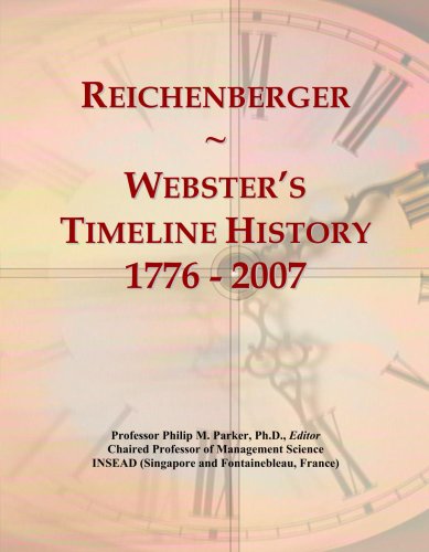 Reichenberger: Webster's Timeline History, 1776 - 2007