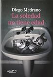 La soledad no tiene edad (Littera)