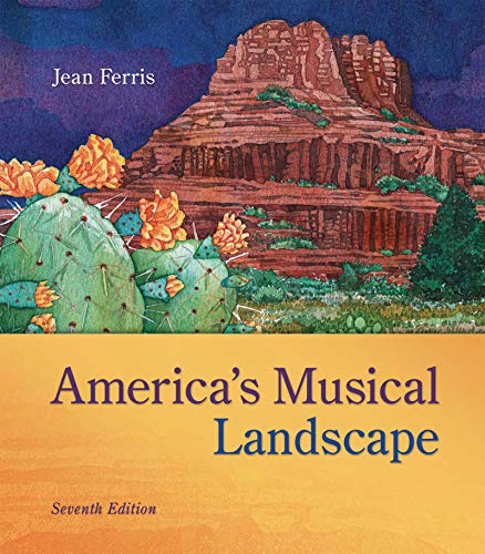America's Musical Landscape, 7th edition