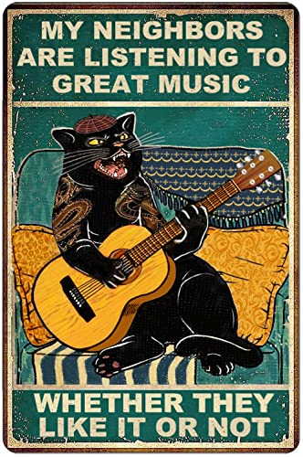 Funny Cat Guitar Metal Signs Vintage Rock Music Wall Decor Man Cave Tin Sign Gym Pool Bar Bathroom Yard Garage Signs, My Neighbors Are Listening To Great Music