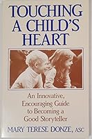 Touching a Childs Heart 0877932905 Book Cover