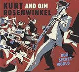 Kurt Rosenwinkel & OJM-Our Secret World