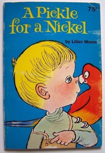 A Pickle for a Nickel B000EICRJK Book Cover