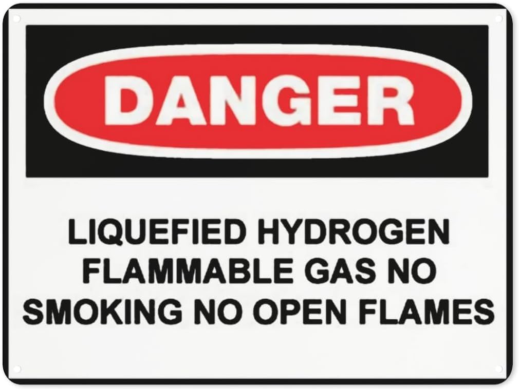 Warning Notice Danger Liquefied Hydrogen Rust Free Aluminum Tin Sign - Traffic Safety Decor with Pre-Drilled Holes for Workplace, Factory - 12x8 Inch​
