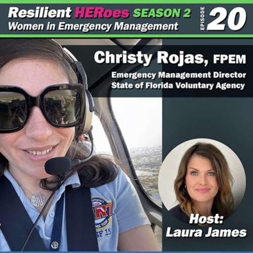 Resilient HERoes Podcast - Episode 20 - Christy Rojas