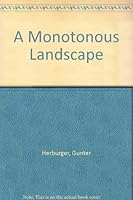 A Monotonous Landscape B0006BU79W Book Cover