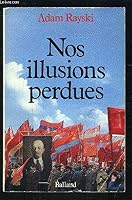 Nos illusions perdues 2715805217 Book Cover