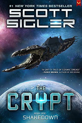 The Crypt: Shakedown: (A Military Sci-Fi Novel)