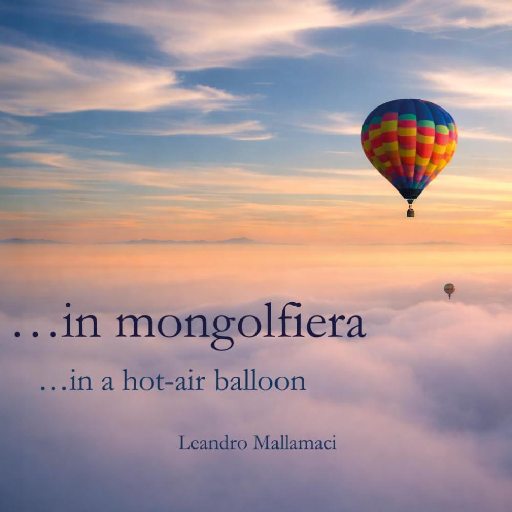 …in mongolfiera (Il mondo dentro)
