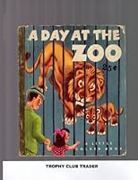 A Day at the Zoo 1935498304 Book Cover