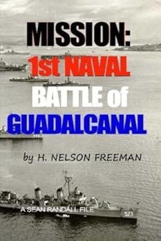 Paperback Mission: 1st. Naval Battle of Guadalcanal (Missions) Book