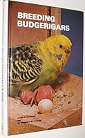 Breeding Budgerigars 0876667906 Book Cover