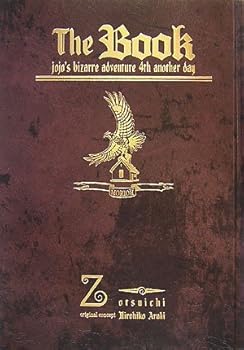 The Book: Jojo's Bizarre Adventure 4th Another Day - Book  of the Jojo's Bizarre Adventure Extras