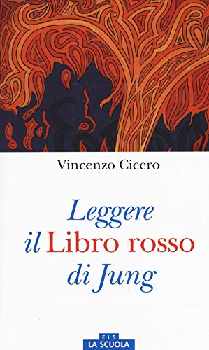  Leggere il Libro rosso di Jung. Ediz. a colori