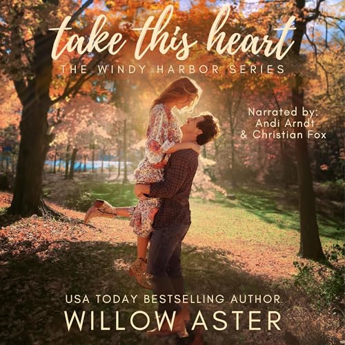 Take This Heart Audiolibro Por Willow Aster arte de portada
