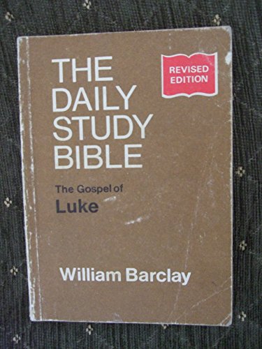 Gospel of Luke (Daily Study Bible)