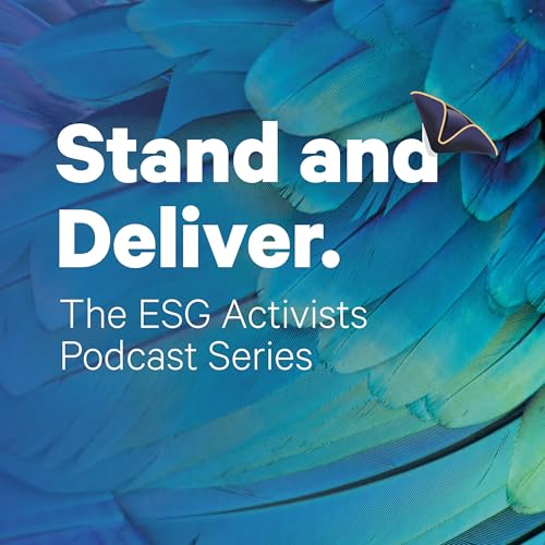 Page de couverture de Stand and Deliver, A Teamspirit ESG podcast