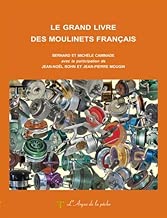 Download Le grand livre des moulinets français PDF