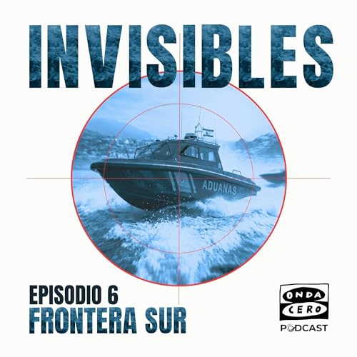 Invisibles 1x06: Frontera sur