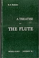 A Treatise on the Flute 0893410071 Book Cover