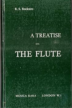 Hardcover A Treatise on the Flute Book