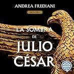 La sombra de Julio César: Dictator 1