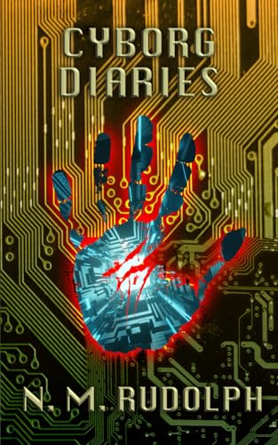 Cyborg Diaries